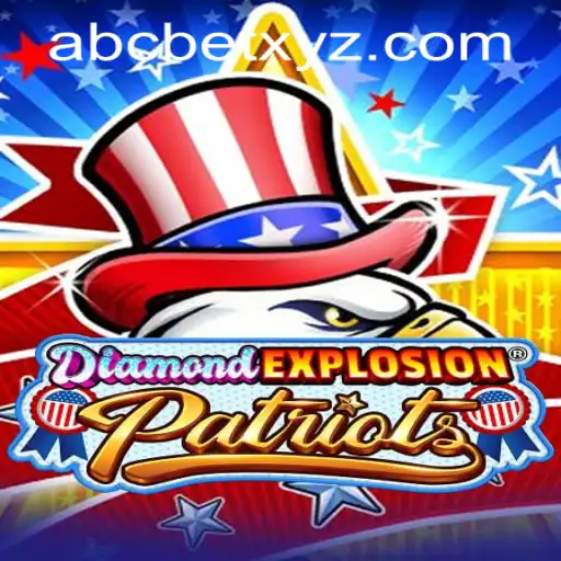 DiamondExplosionPatriots: Unveiling the Iconic Game Paired with abcbet PH Login
