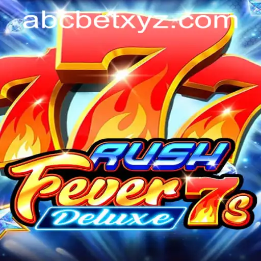 Exploring RushFever7sDeluxe: A Thrilling New Adventure in Digital Gaming